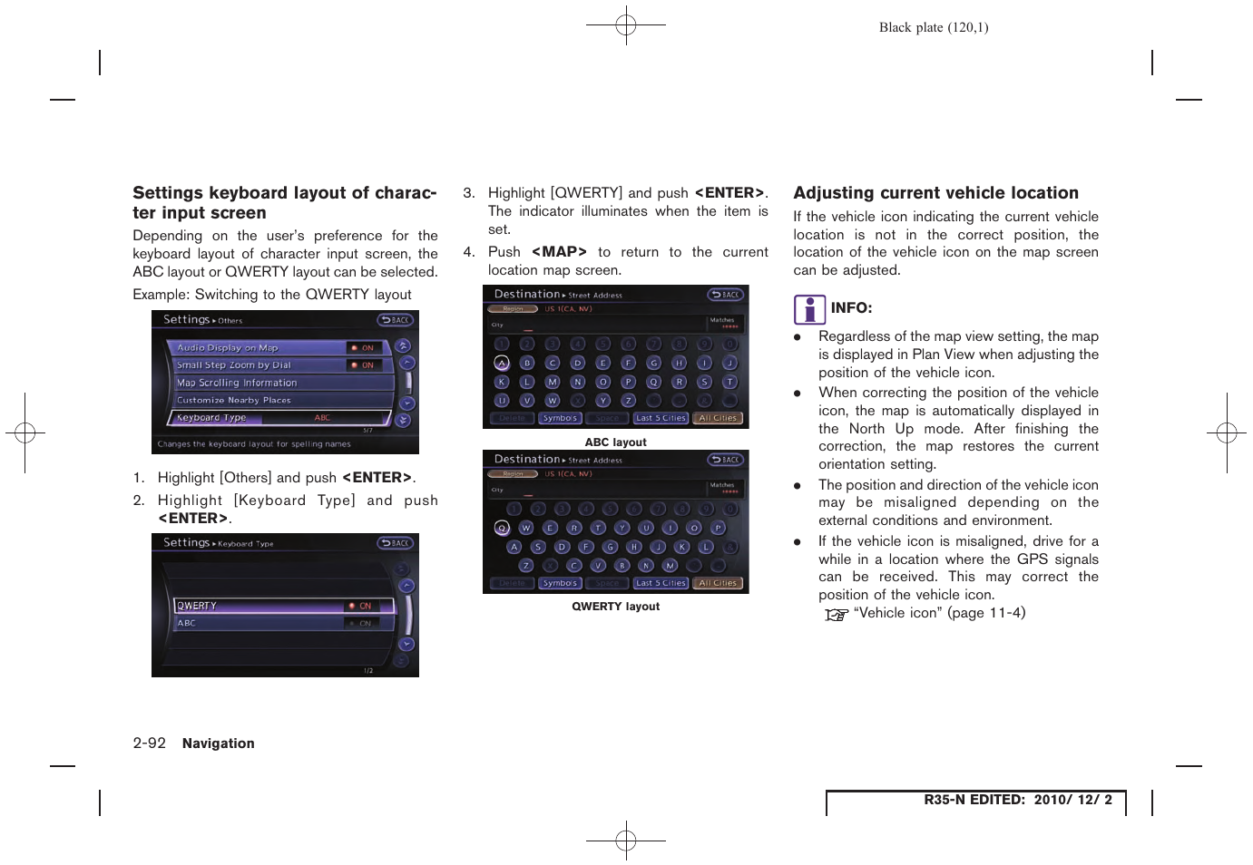 Settings keyboard layout of character input screen, Adjusting current vehicle location | NISSAN 2012 GT R - Multi Function Display Owner's Manual User Manual | Page 120 / 307