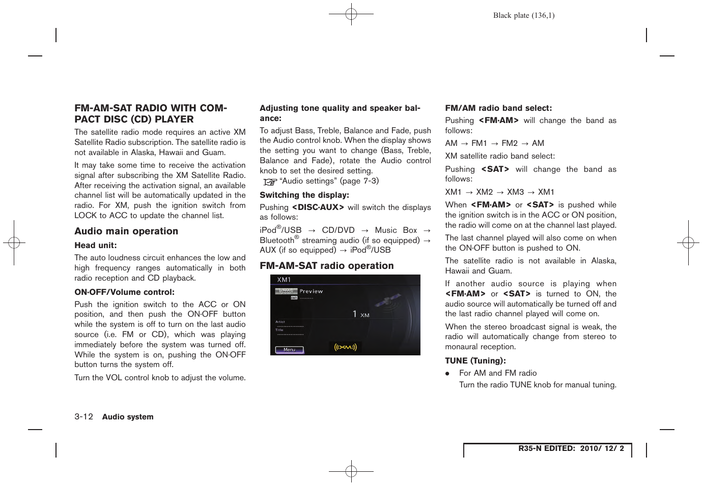Fm-am-sat radio with compact disc (cd) player, Audio main operation, Fm-am-sat radio operation | Fm-am-sat radio with compact disc (cd) player -12 | NISSAN 2012 GT R - Multi Function Display Owner's Manual User Manual | Page 136 / 307