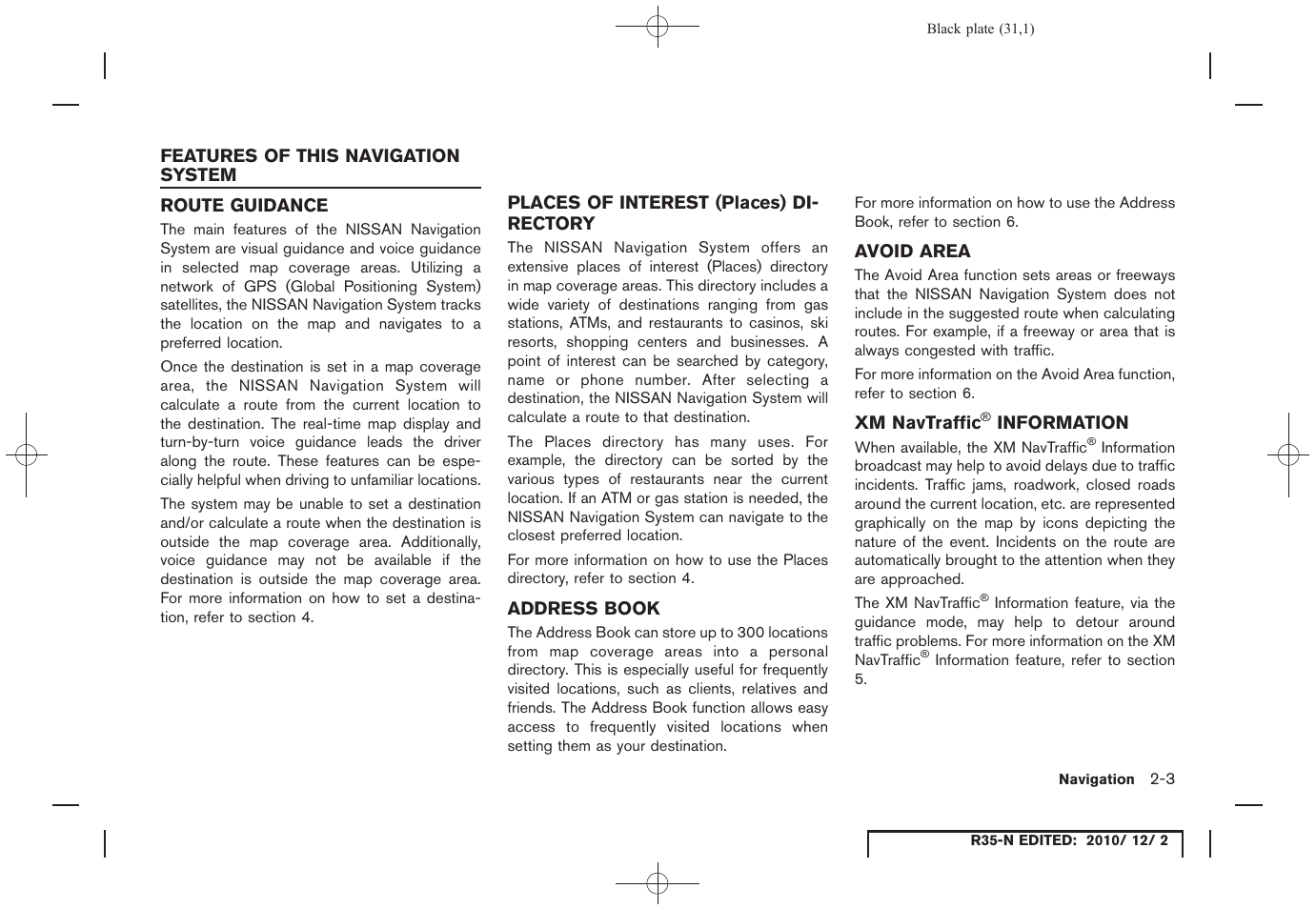 Features of this navigation system, Route guidance, Places of interest (places) directory | Address book, Avoid area, Xm navtraffic® information, Features of this navigation system -3, Information -3 | NISSAN 2012 GT R - Multi Function Display Owner's Manual User Manual | Page 31 / 307