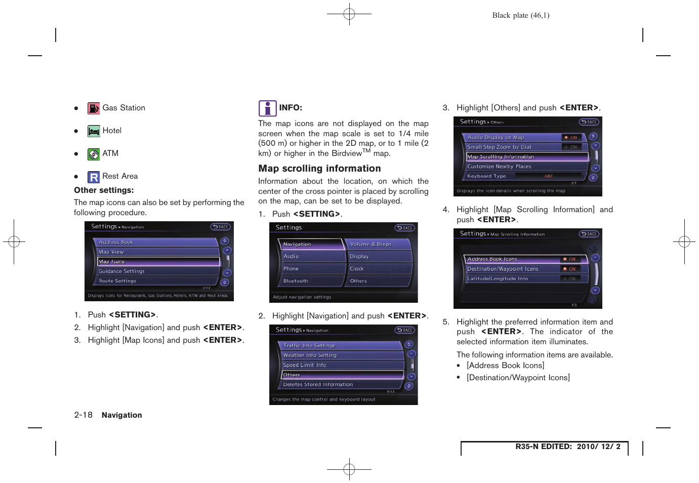 Map scrolling information | NISSAN 2012 GT R - Multi Function Display Owner's Manual User Manual | Page 46 / 307