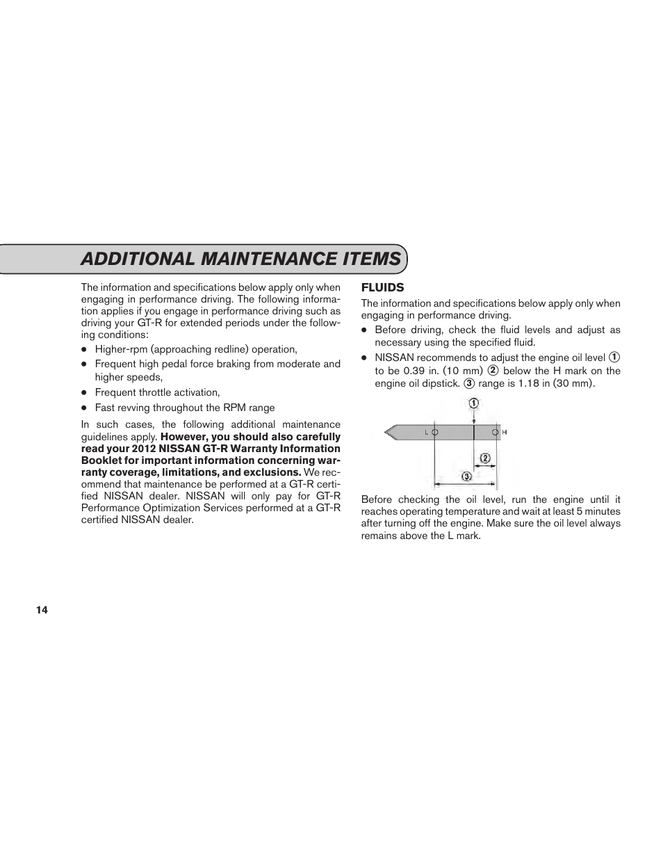 Additional maintenance items | NISSAN 2012 GT R - Service & Maintenance Guide User Manual | Page 16 / 60