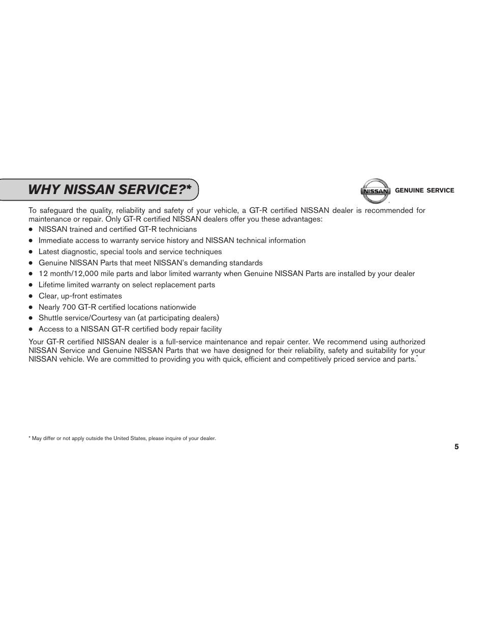 Why nissan service | NISSAN 2012 GT R - Service & Maintenance Guide User Manual | Page 7 / 60