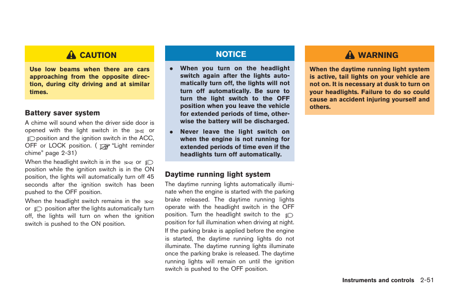 NISSAN 2013 GT R - Owner's Manual User Manual | Page 146 / 346