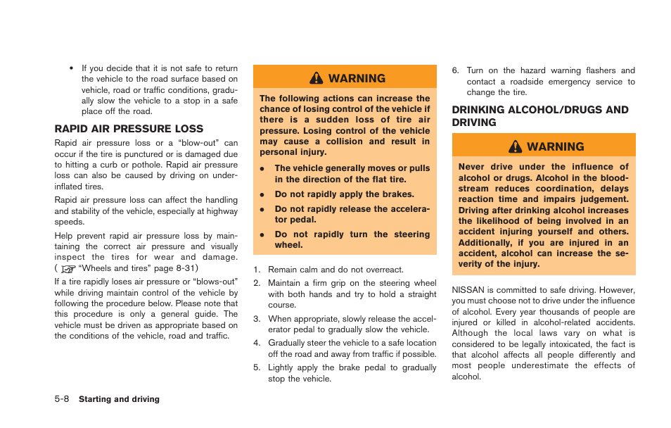 Warning | NISSAN 2013 GT R - Owner's Manual User Manual | Page 201 / 346