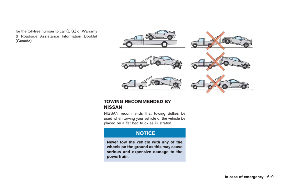 Towing recommended by nissan -9 | NISSAN 2013 GT R - Owner's Manual User Manual | Page 256 / 346