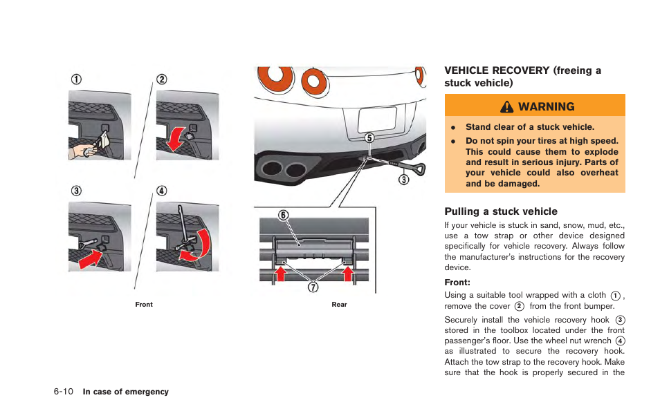 Vehicle recovery (freeing a stuck vehicle) -10, Warning | NISSAN 2013 GT R - Owner's Manual User Manual | Page 257 / 346