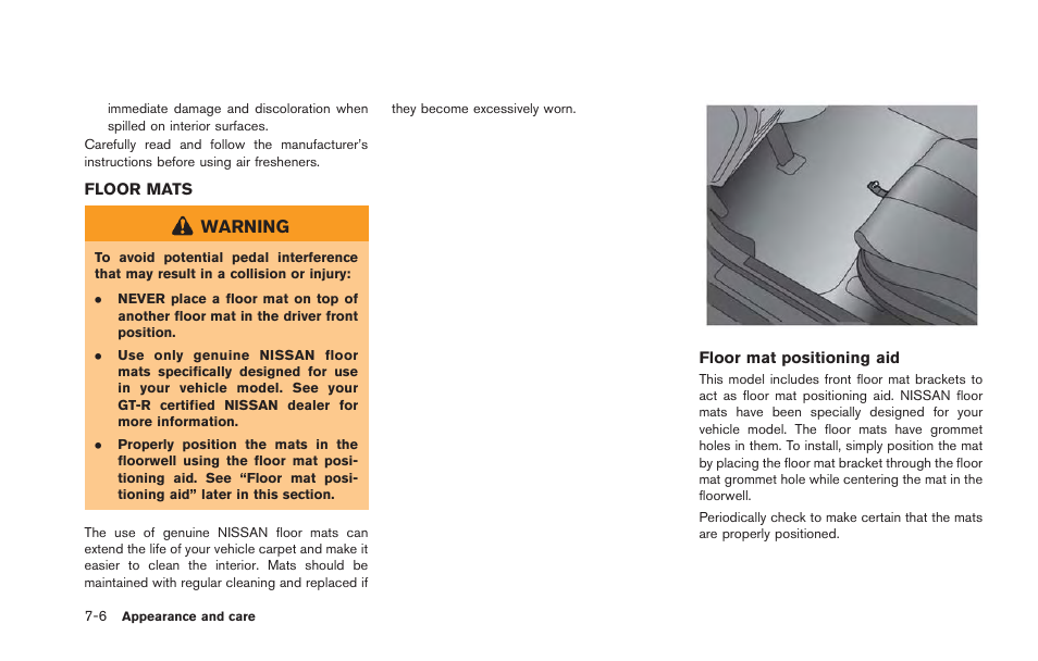 Floor mats -6, Warning | NISSAN 2013 GT R - Owner's Manual User Manual | Page 265 / 346