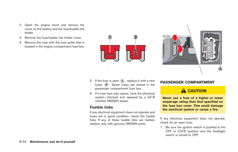 Passenger compartment -24, Caution | NISSAN 2013 GT R - Owner's Manual User Manual | Page 291 / 346
