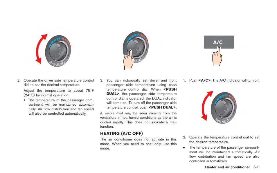 Heating (a/c off) -3 | NISSAN 2013 GT R - Multi Function Display Owner's Manual User Manual | Page 173 / 315