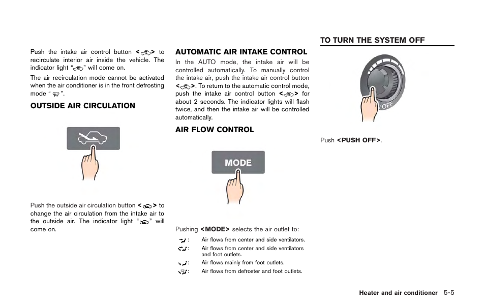 To turn the system off -5 | NISSAN 2013 GT R - Multi Function Display Owner's Manual User Manual | Page 175 / 315