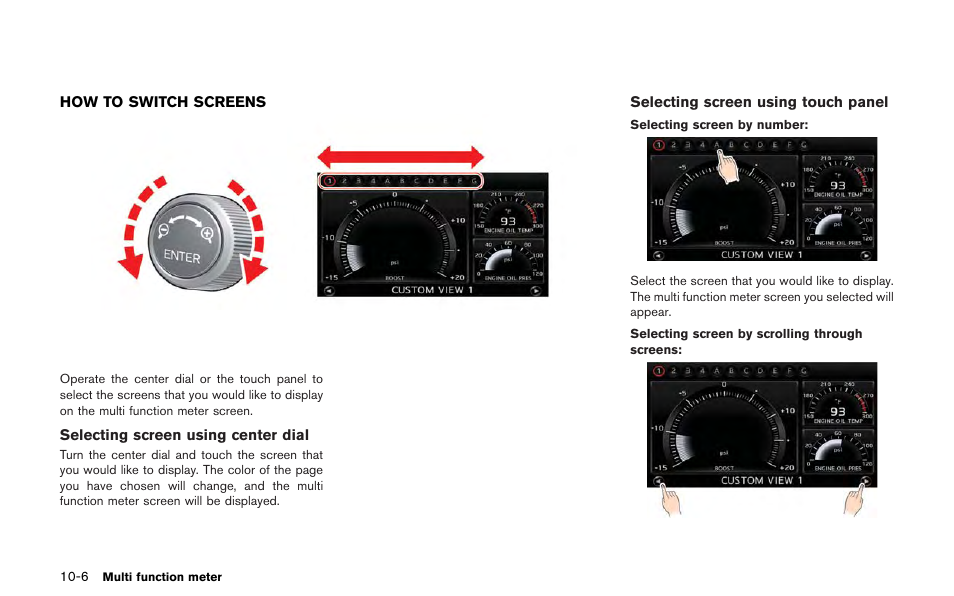How to switch screens -6 | NISSAN 2013 GT R - Multi Function Display Owner's Manual User Manual | Page 252 / 315