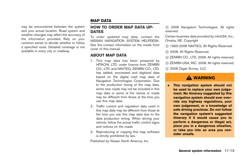 Map data -13, Warning | NISSAN 2013 GT R - Multi Function Display Owner's Manual User Manual | Page 291 / 315