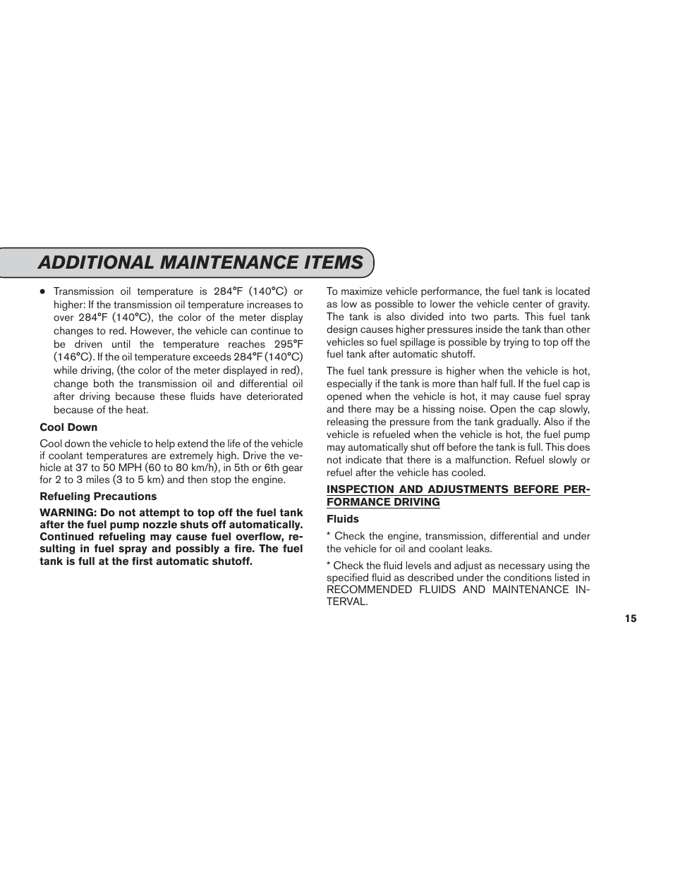 Additional maintenance items | NISSAN 2013 GT R - Service & Maintenance Guide User Manual | Page 16 / 79