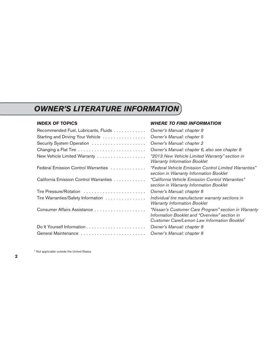 Owner’s literature information | NISSAN 2013 GT R - Service & Maintenance Guide User Manual | Page 3 / 79