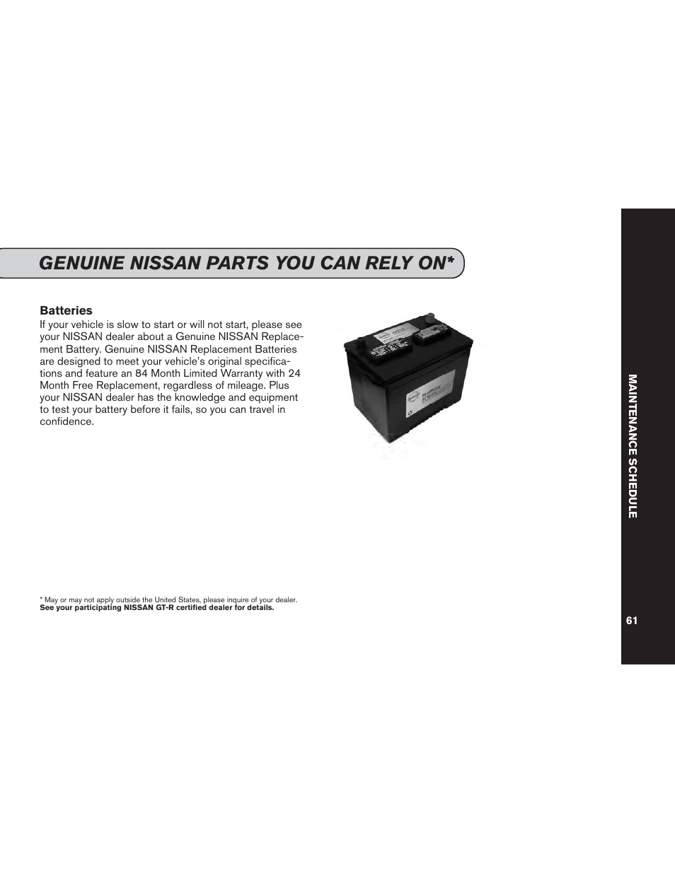 Genuine nissan parts you can rely on | NISSAN 2013 GT R - Service & Maintenance Guide User Manual | Page 62 / 79