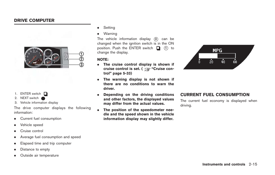 Drive computer -15, Current fuel consumption -15 | NISSAN 2014 GT R - Owner's Manual User Manual | Page 112 / 354