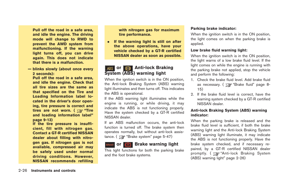 NISSAN 2014 GT R - Owner's Manual User Manual | Page 123 / 354