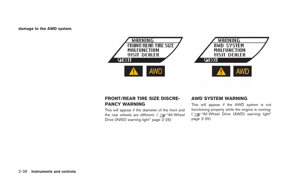 NISSAN 2014 GT R - Owner's Manual User Manual | Page 135 / 354