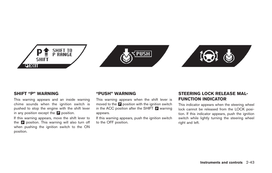 NISSAN 2014 GT R - Owner's Manual User Manual | Page 140 / 354