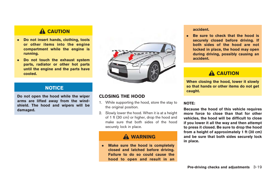 Closing the hood -19 | NISSAN 2014 GT R - Owner's Manual User Manual | Page 184 / 354