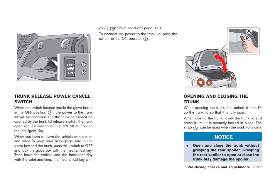 NISSAN 2014 GT R - Owner's Manual User Manual | Page 186 / 354