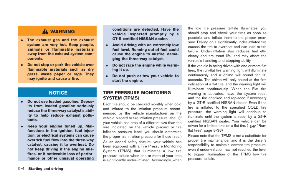 Tire pressure monitoring system (tpms) -4, Warning, Notice | NISSAN 2014 GT R - Owner's Manual User Manual | Page 201 / 354