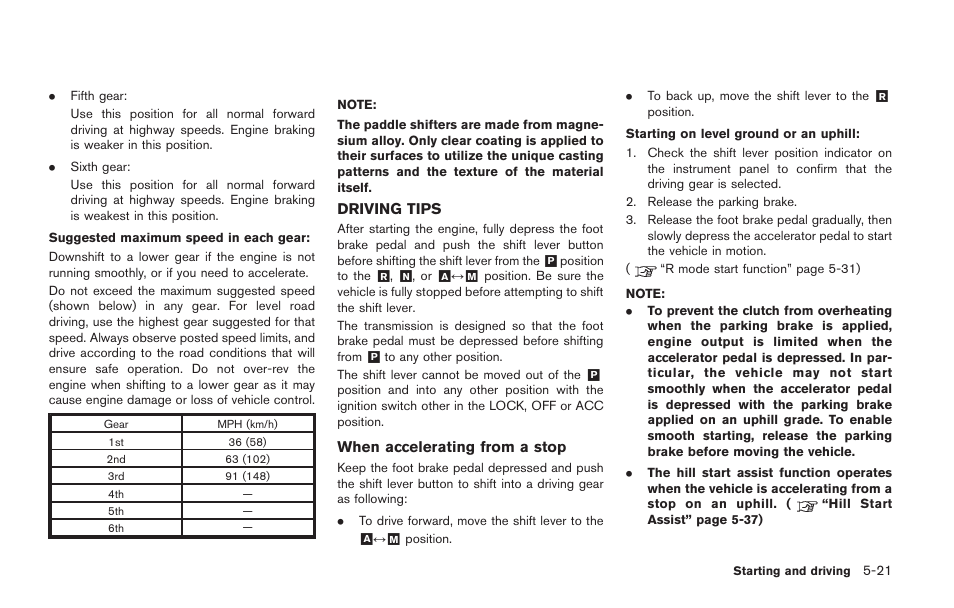 Driving tips -21 | NISSAN 2014 GT R - Owner's Manual User Manual | Page 218 / 354