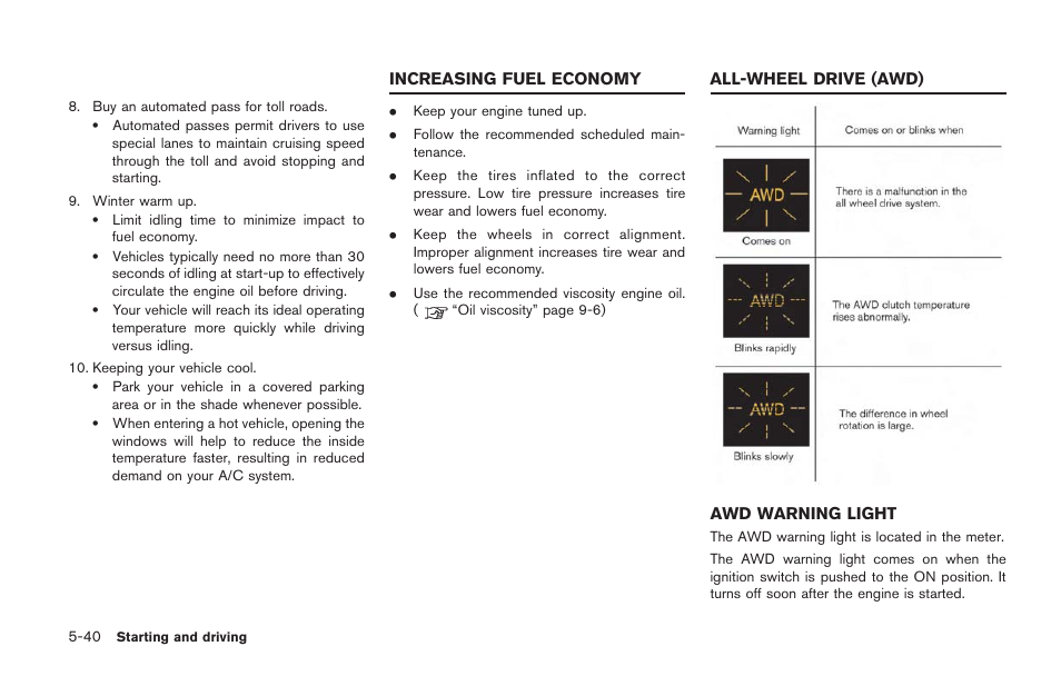 Awd warning light -40 | NISSAN 2014 GT R - Owner's Manual User Manual | Page 237 / 354