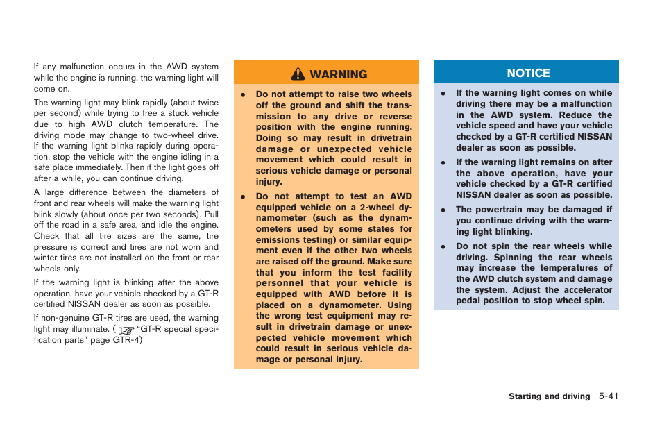 Warning, Notice | NISSAN 2014 GT R - Owner's Manual User Manual | Page 238 / 354