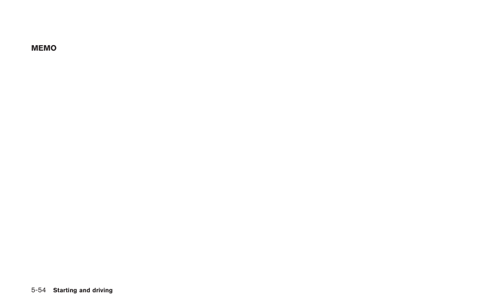 NISSAN 2014 GT R - Owner's Manual User Manual | Page 251 / 354