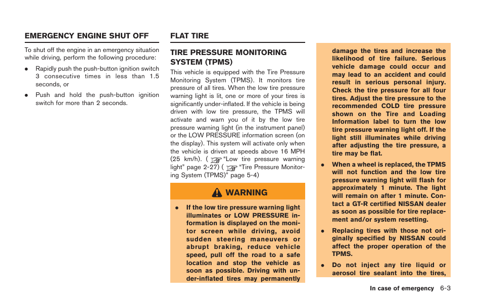 Emergency engine shut off -3 flat tire -3, Tire pressure monitoring system (tpms) -3 | NISSAN 2014 GT R - Owner's Manual User Manual | Page 254 / 354