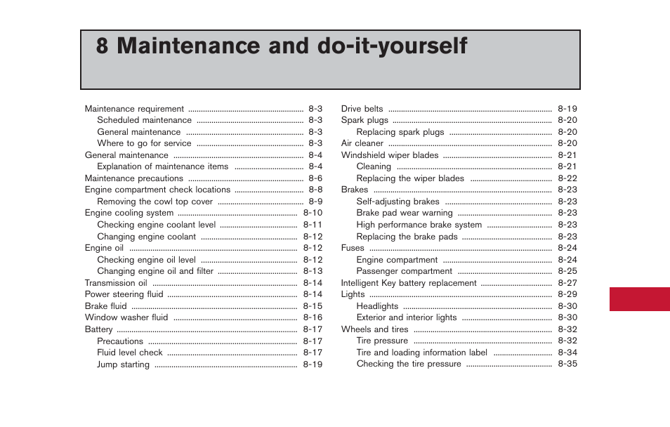 Maintenance and do-it-yourself, 8 maintenance and do-it-yourself | NISSAN 2014 GT R - Owner's Manual User Manual | Page 272 / 354