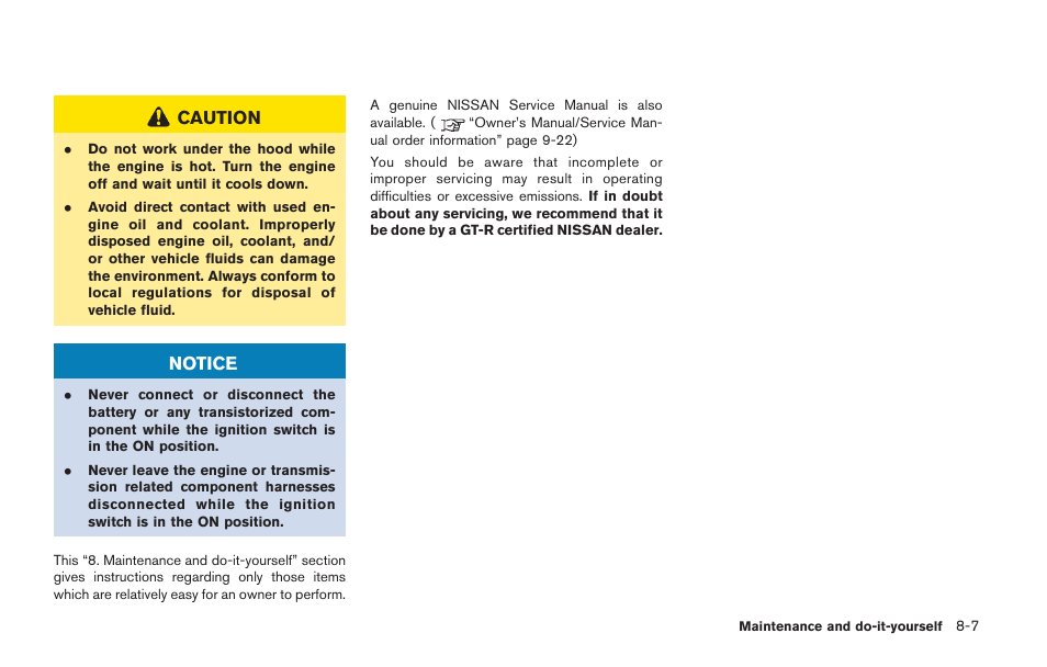 Caution, Notice | NISSAN 2014 GT R - Owner's Manual User Manual | Page 278 / 354