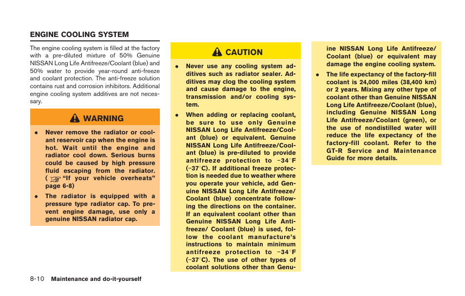 Engine cooling system -10, Warning, Caution | NISSAN 2014 GT R - Owner's Manual User Manual | Page 281 / 354