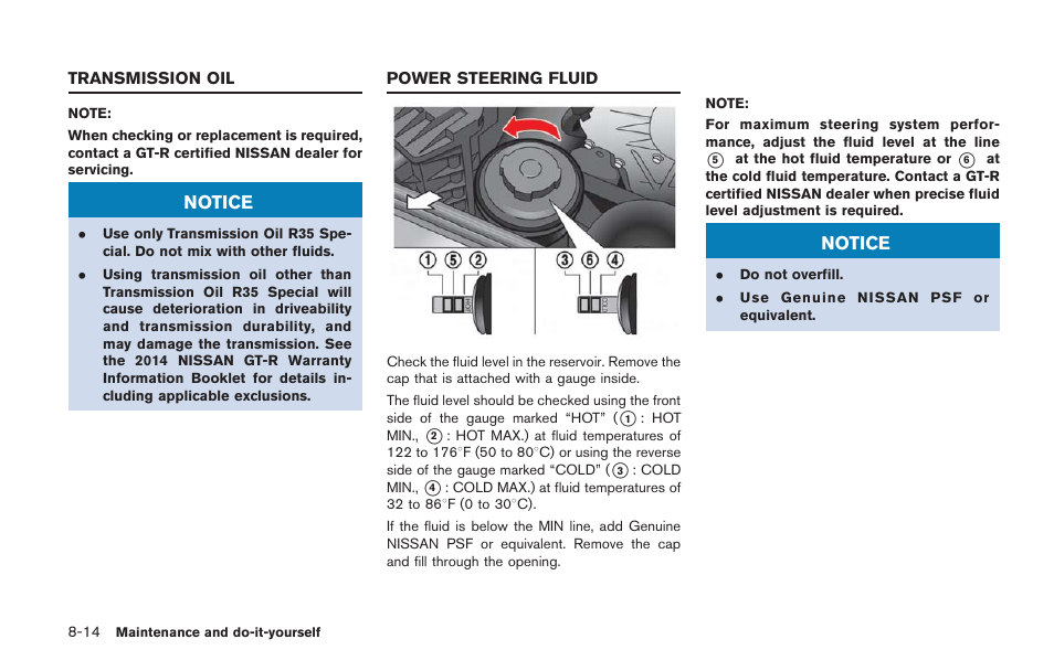 Transmission oil -14 power steering fluid -14 | NISSAN 2014 GT R - Owner's Manual User Manual | Page 285 / 354