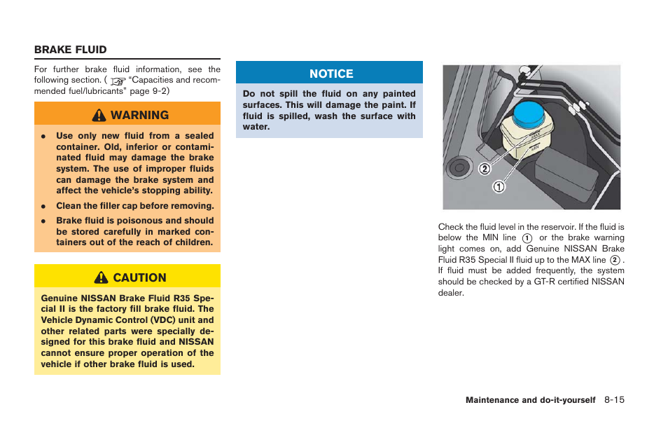 Brake fluid -15 | NISSAN 2014 GT R - Owner's Manual User Manual | Page 286 / 354