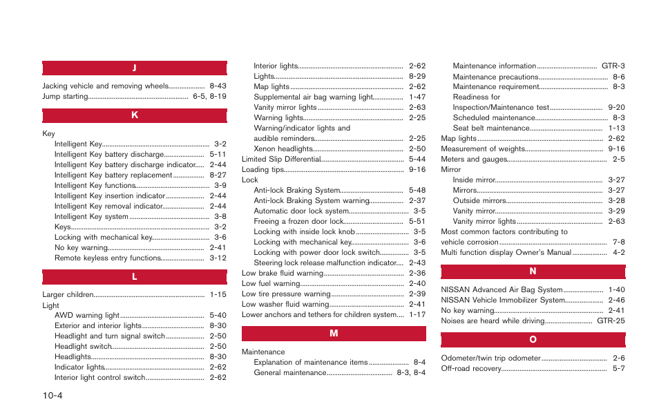 NISSAN 2014 GT R - Owner's Manual User Manual | Page 347 / 354