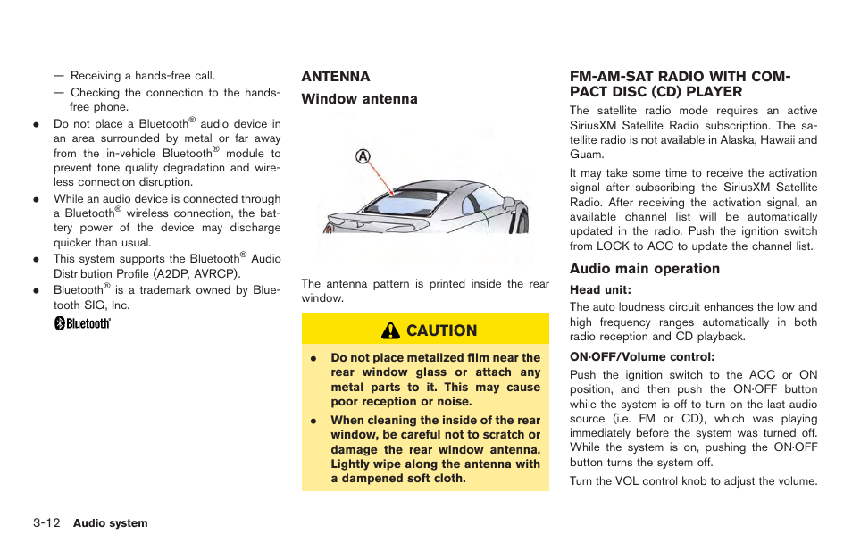 Caution | NISSAN 2014 GT R - Multi Function Display Owner's Manual User Manual | Page 139 / 314