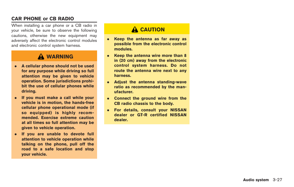 Car phone or cb radio -27, Warning, Caution | NISSAN 2014 GT R - Multi Function Display Owner's Manual User Manual | Page 154 / 314