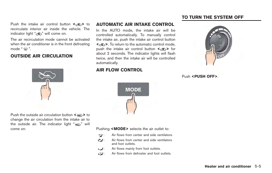 To turn the system off -5 | NISSAN 2014 GT R - Multi Function Display Owner's Manual User Manual | Page 170 / 314