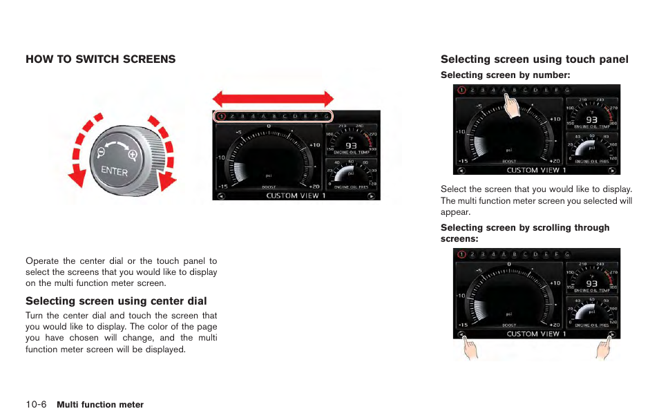 How to switch screens -6 | NISSAN 2014 GT R - Multi Function Display Owner's Manual User Manual | Page 251 / 314