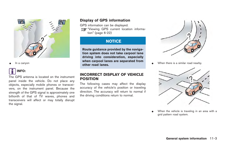 Incorrect display of vehicle position -3, Notice | NISSAN 2014 GT R - Multi Function Display Owner's Manual User Manual | Page 280 / 314