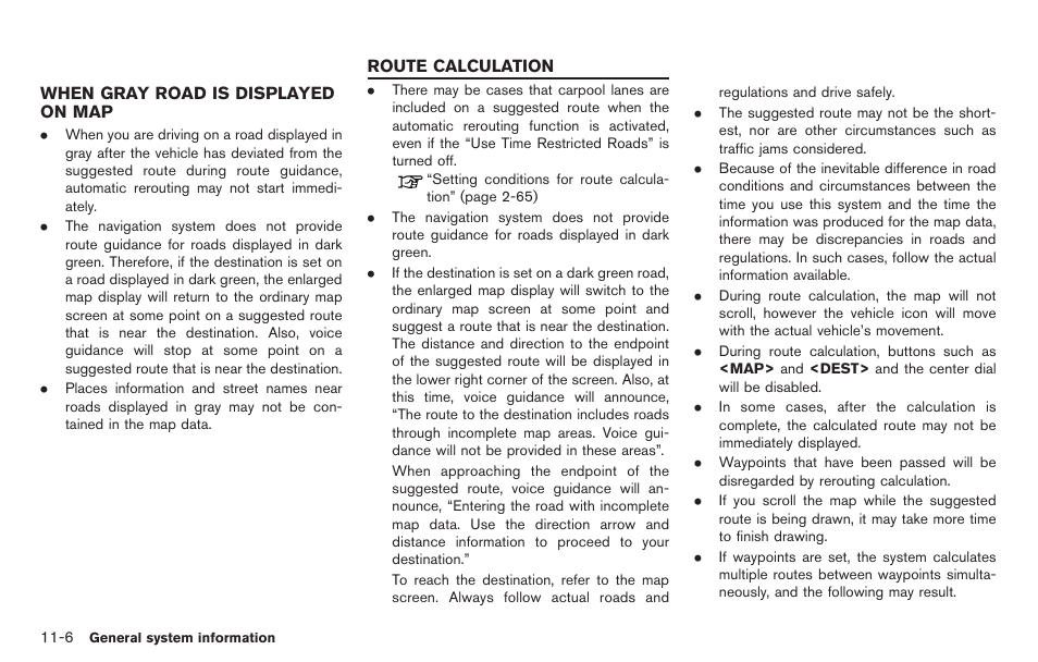 When gray road is displayed on map -6, Route calculation -6 | NISSAN 2014 GT R - Multi Function Display Owner's Manual User Manual | Page 283 / 314