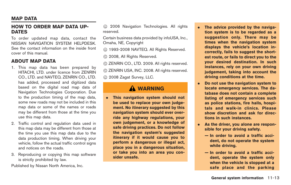 Map data -13, Warning | NISSAN 2014 GT R - Multi Function Display Owner's Manual User Manual | Page 290 / 314