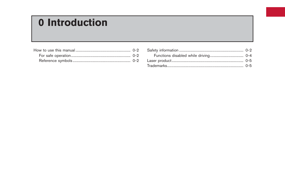 Introduction, 0 introduction | NISSAN 2014 GT R - Multi Function Display Owner's Manual User Manual | Page 4 / 314