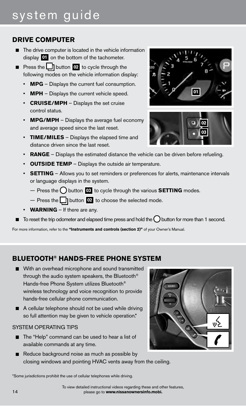 System guide, Drive computer, Bluetooth | Hands-free phone system | NISSAN 2014 GT R - Quick Reference Guide User Manual | Page 16 / 24