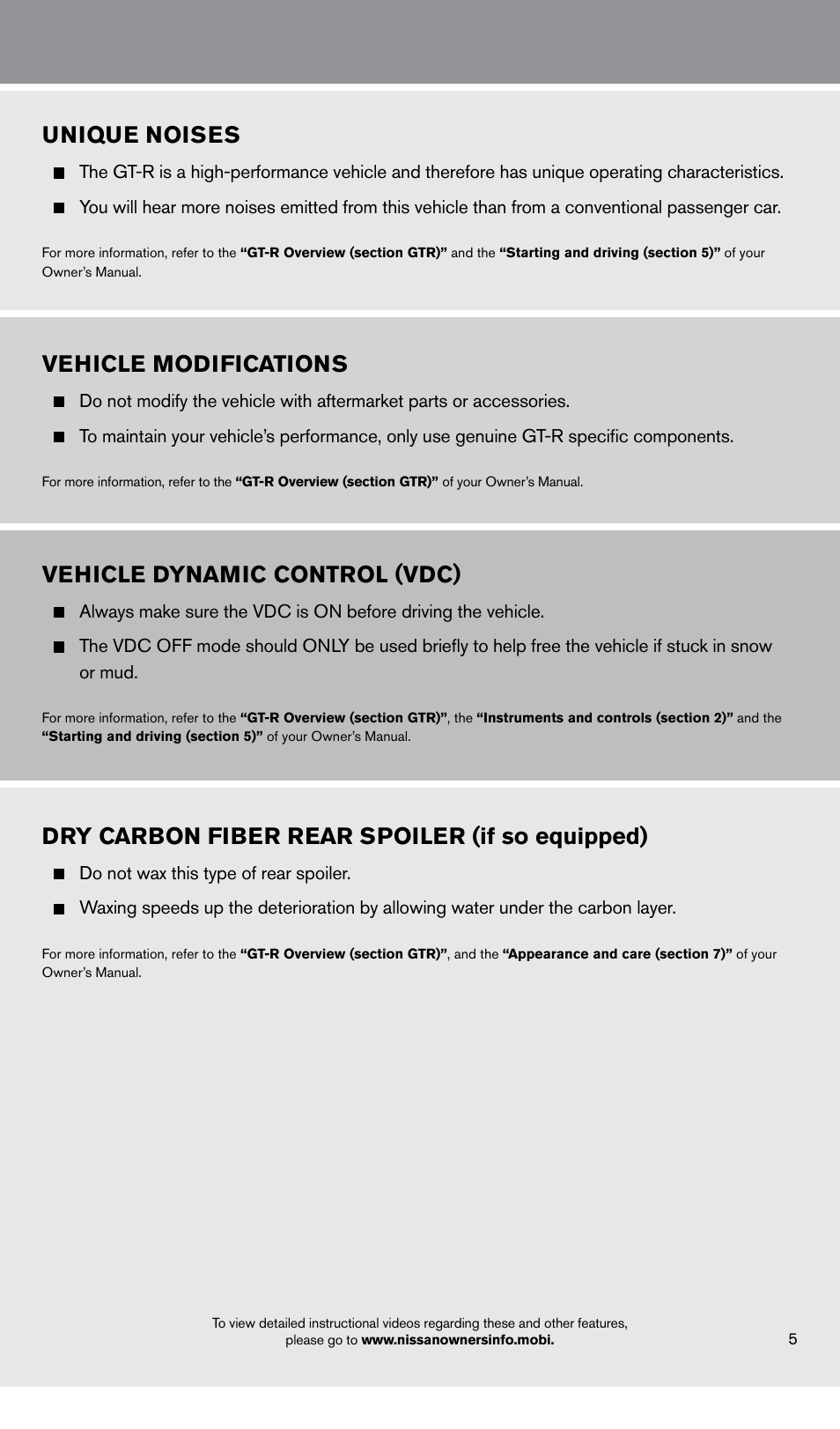 Unique noises, Vehicle modifications, Vehicle dynamic control (vdc) | Dry carbon fiber rear spoiler (if so equipped) | NISSAN 2014 GT R - Quick Reference Guide User Manual | Page 7 / 24