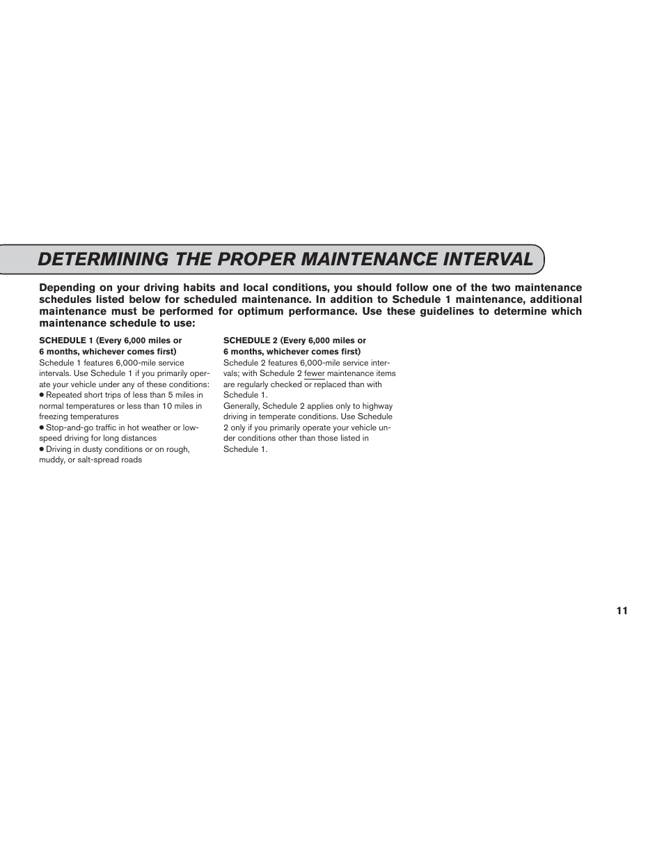 Determining the proper maintenance interval | NISSAN 2014 GT R - Service & Maintenance Guide User Manual | Page 12 / 82