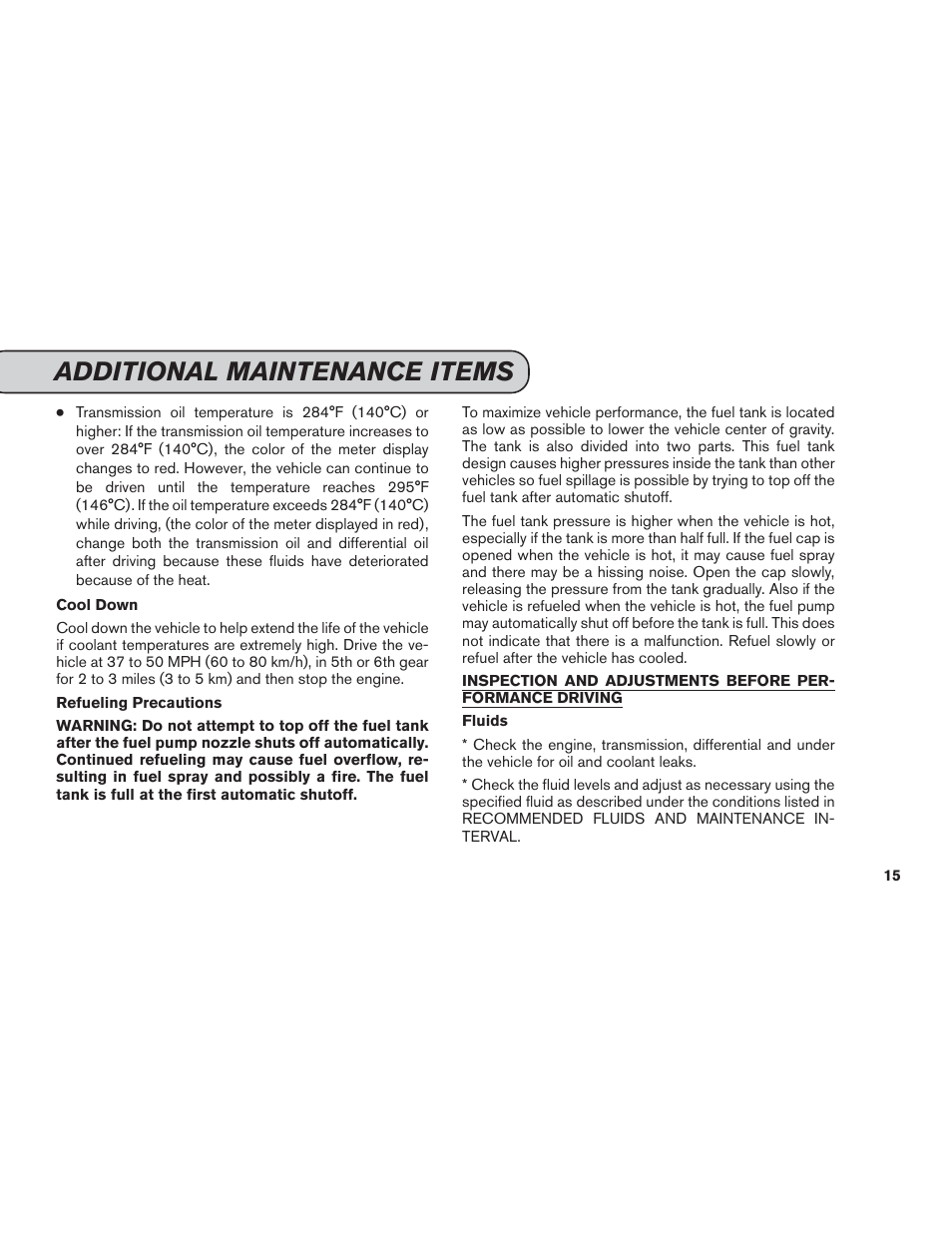 Additional maintenance items | NISSAN 2014 GT R - Service & Maintenance Guide User Manual | Page 16 / 82