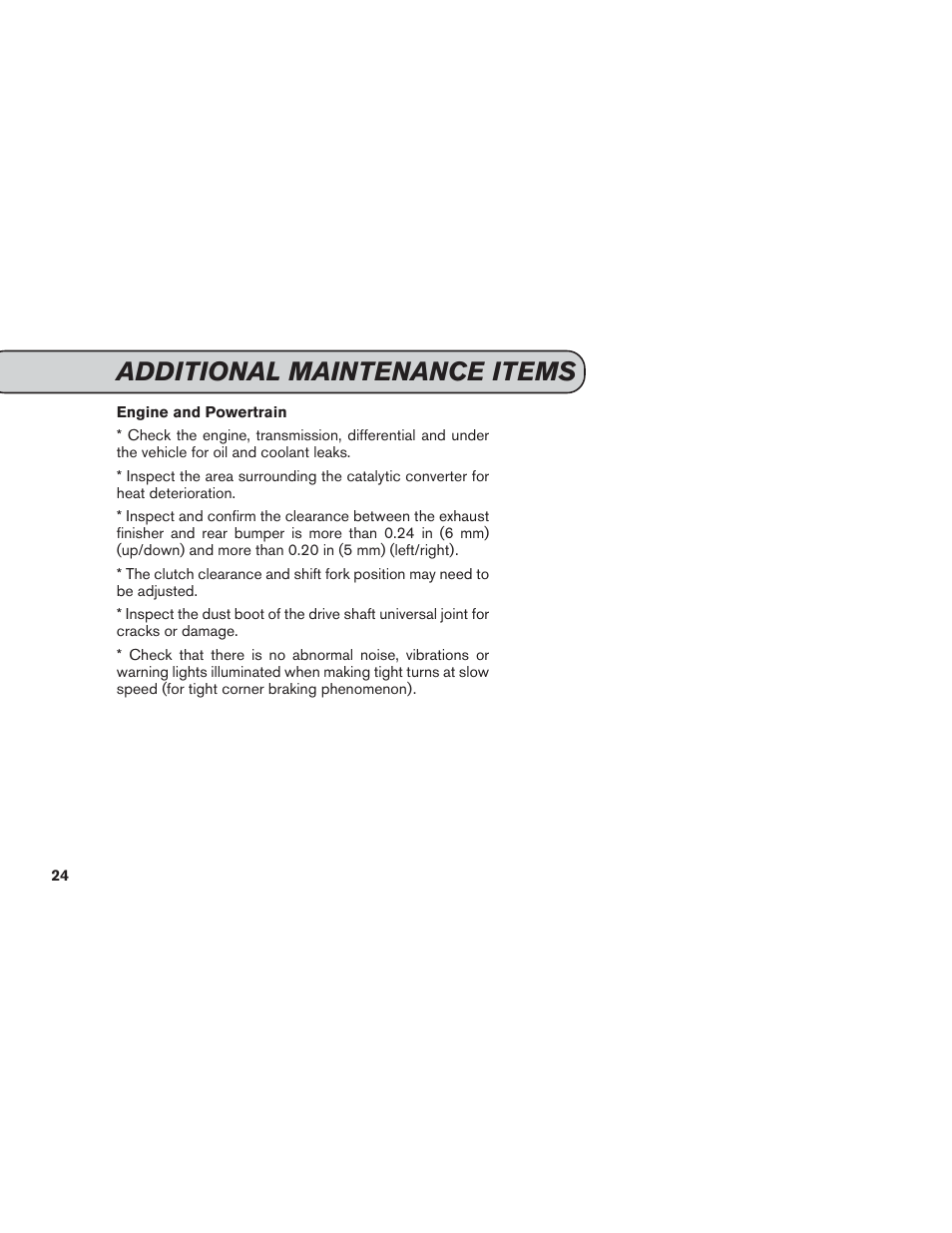 Additional maintenance items | NISSAN 2014 GT R - Service & Maintenance Guide User Manual | Page 25 / 82